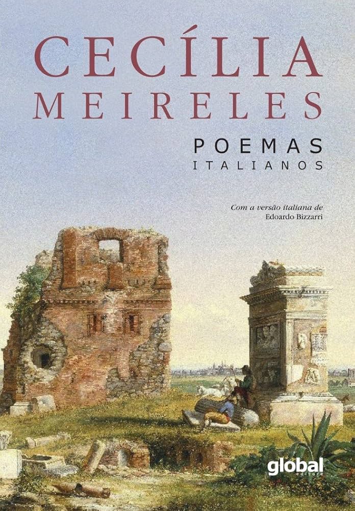 𝐏𝐨𝐞𝐦𝐚𝐬 𝐈𝐭𝐚𝐥𝐢𝐚𝐧𝐨𝐬 - Cecília Meireles