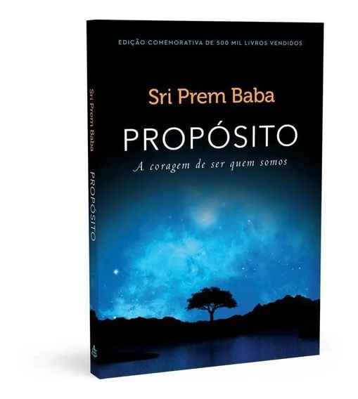 𝐏𝐫𝐨𝐩𝐨́𝐬𝐢𝐭𝐨 𝐀 𝐜𝐨𝐫𝐚𝐠𝐞𝐦 𝐃𝐞 𝐒𝐞𝐫 𝐐𝐮𝐞𝐦 𝐒𝐨𝐦𝐨𝐬 - Sri Prem Baba